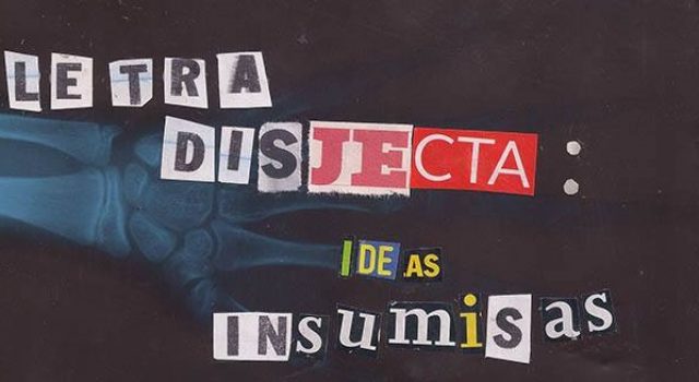 Incineremos el mundo para que ardan ideas